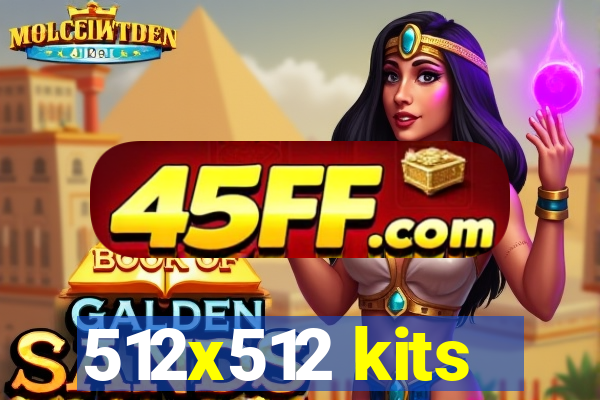 512x512 kits